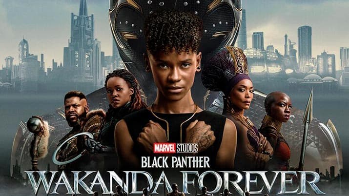 Black Panther: Wakanda Forever 