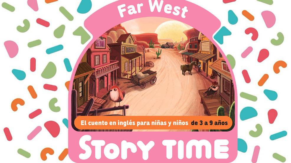 Cuentacuentos en inglés FAR WEST