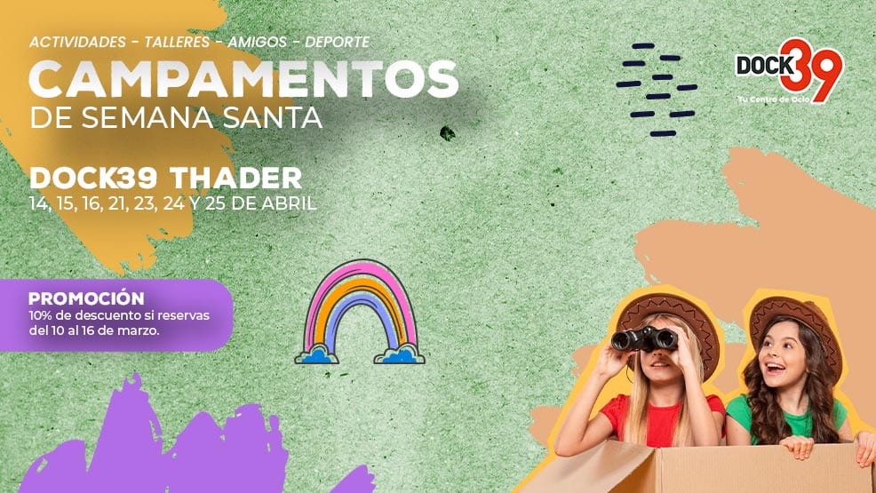 Campamento Semana Santa en Dock39 Thader