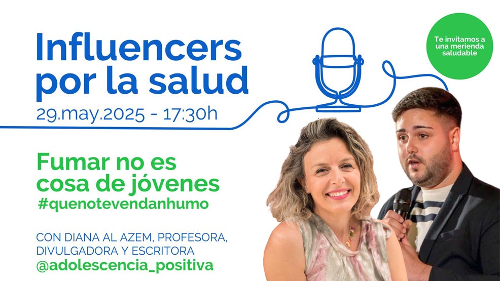 Influencers por la Salud: Fumar no es cosa de jóvenes