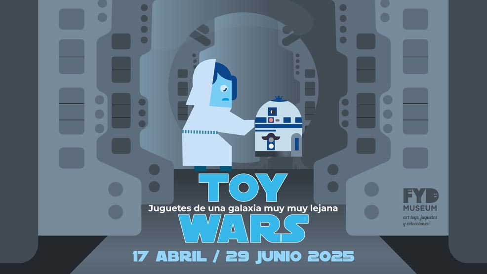 Exposición Toy Wars. Juguetes de una galaxia muy muy lejana en FYD Museum