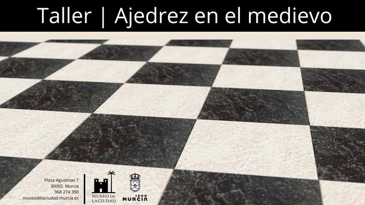 Taller Familiar 'Ajedrez en el Medievo' en el Museo de la Ciudad de Murcia