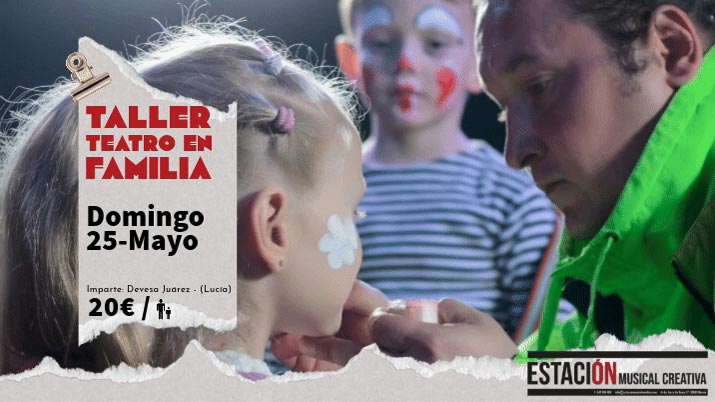 Taller de Teatro en Familia