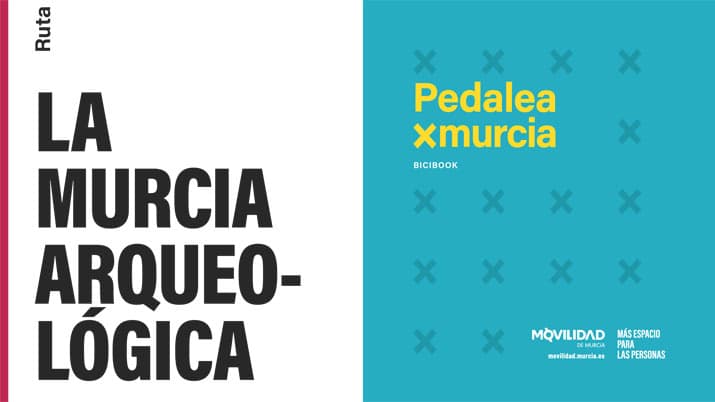 Ruta en Bici: LA MURCIA ARQUEOLÓGICA