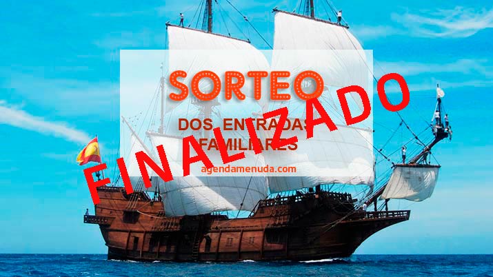 Sorteo de dos packs familiares para visitar el Galeón Andalucía
