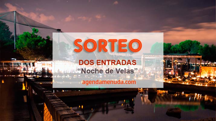 Sorteo de 2 entradas para la Noche de Velas de Terra Natura