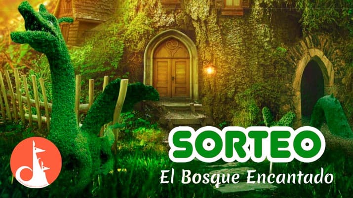SORTEO de 12 entradas dobles para El Bosque Encantado