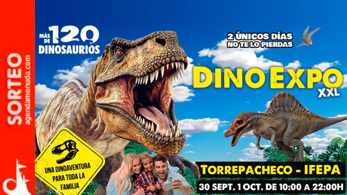Sorteo de 10 entradas dobles a DINO EXPO XXL