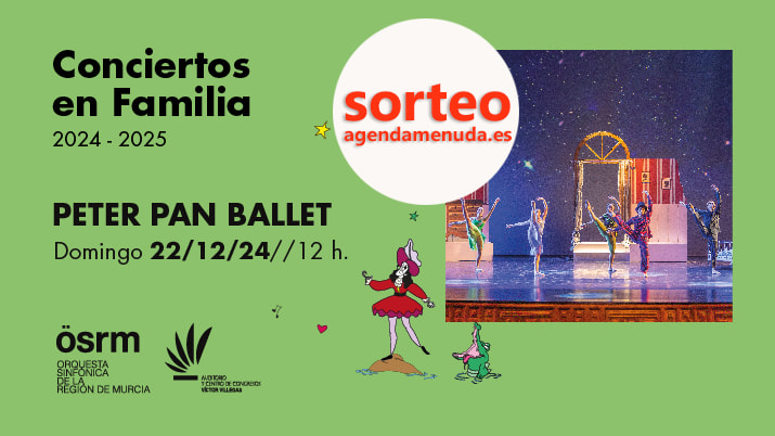 SORTEO 'Peter Pan Ballet' con la OSRM