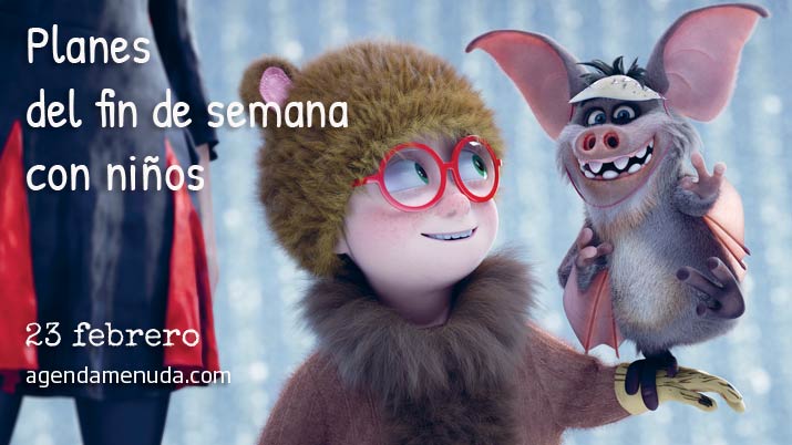 Planes con niños. 23 de febrero