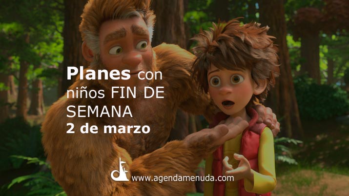 Planes con niños. 2 de marzo