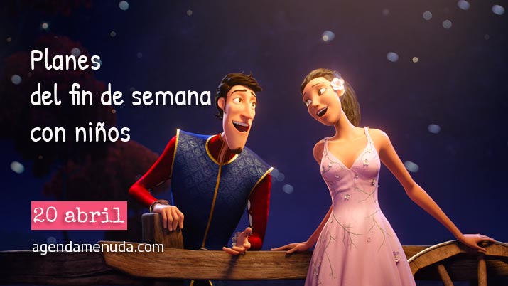 Planes con niños. 20 de abril
