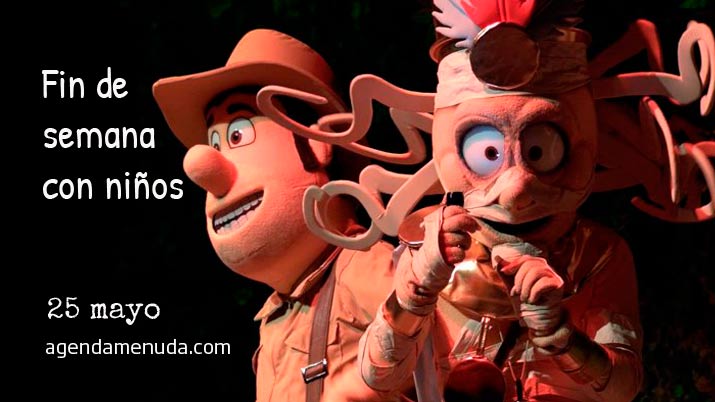 Planes con niños. 25 de mayo