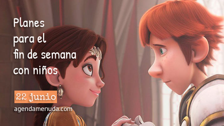Planes con niños. 22 de junio