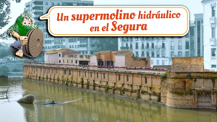 Descubre el Supermolino Hidráulico en el Río Segura