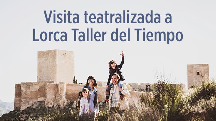 Lorca, para toda la familia