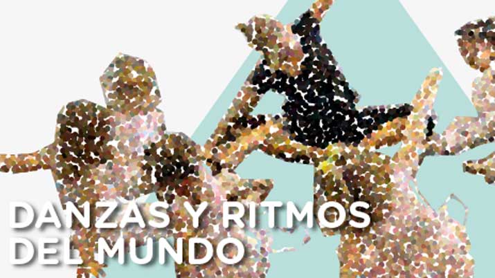 Danzas y Ritmos del mundo
